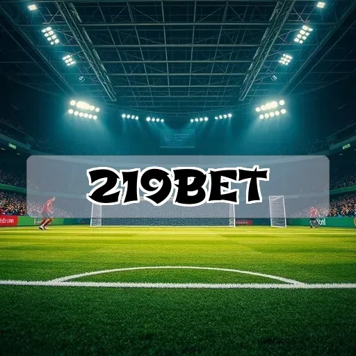 219 bet: A Nova Era do Entretenimento em Esportes Virtuais